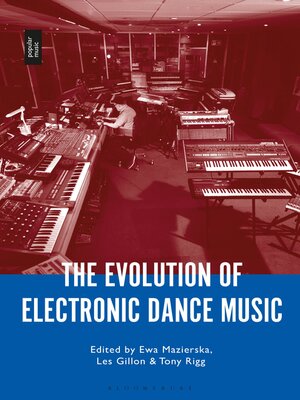 cover image of The Evolution of Electronic Dance Music